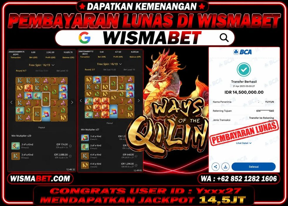 Wismabet - BUKTI KEMENANGAN Ways Of Qilin Rp14,500,000,- LUNAS